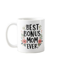 Bästa Bonus Mamma någonsin Mugg - Tänkbar ynklig g