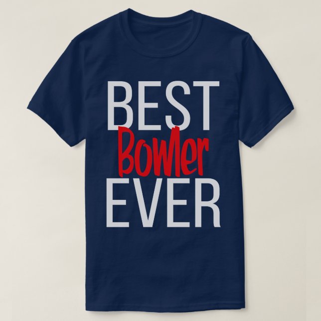 Bästa Bowlareare någonsin T Shirt (Design framsida)