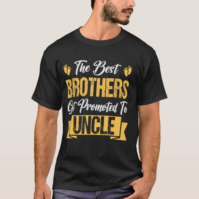 Bästa bröder befordras till farbror Gender Reveal T Shirt (Framsida)