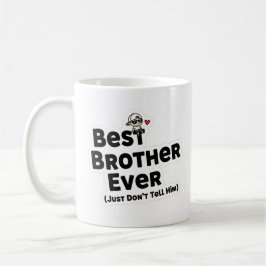 Bästa bror någonsin Mugg