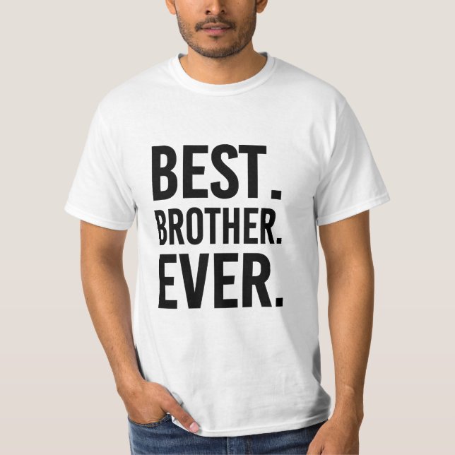 Bästa bror någonsin Shirt T (Framsida)
