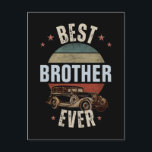 BÄSTA BROR NÅGONSIN  VYKORT<br><div class="desc">BÄSTA BROR NÅGONSIN .
PERSONLIG BROR TILL FARFAR,  FARBROR OCH PAPPA.</div>