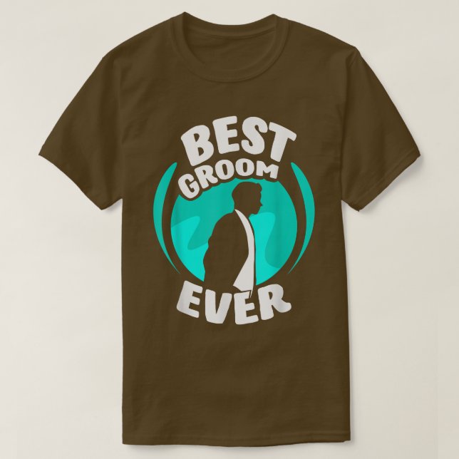 Bästa brudgum någonsin säger bachelor bröllopsfest t shirt (Design framsida)