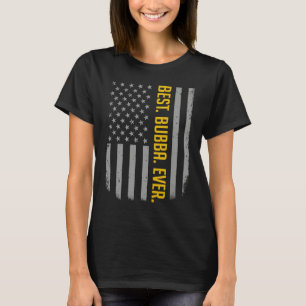 Bästa Bubba någonsin USA:s amerikanska flagga Ti T Shirt