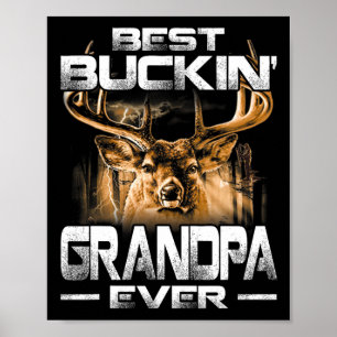 Bästa Buckin-farfar någonsin Shirt Hjort Hunting B Poster