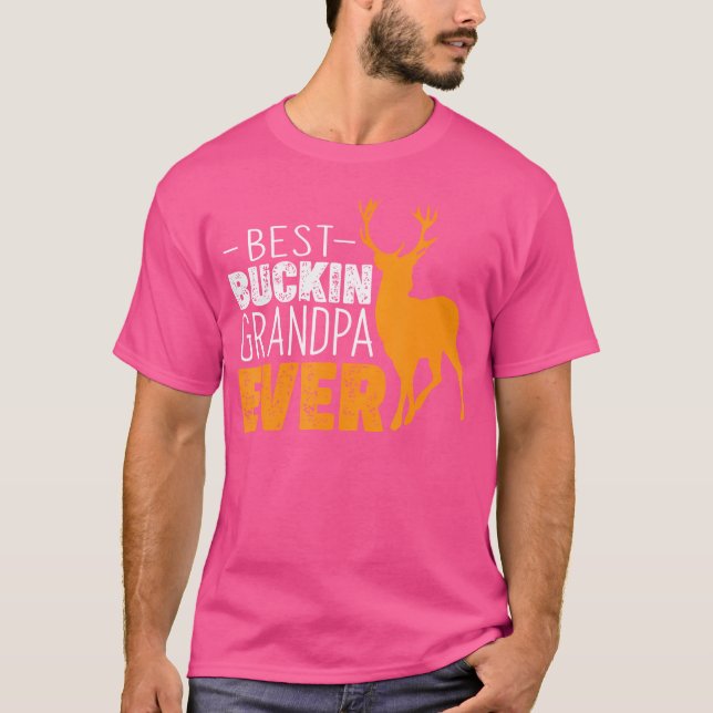 Bästa Buckin Grandpa nånsin Funny Grandpa Hjort Hu T Shirt (Framsida)