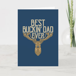 Bästa Buckin Pappa någonsin Kort