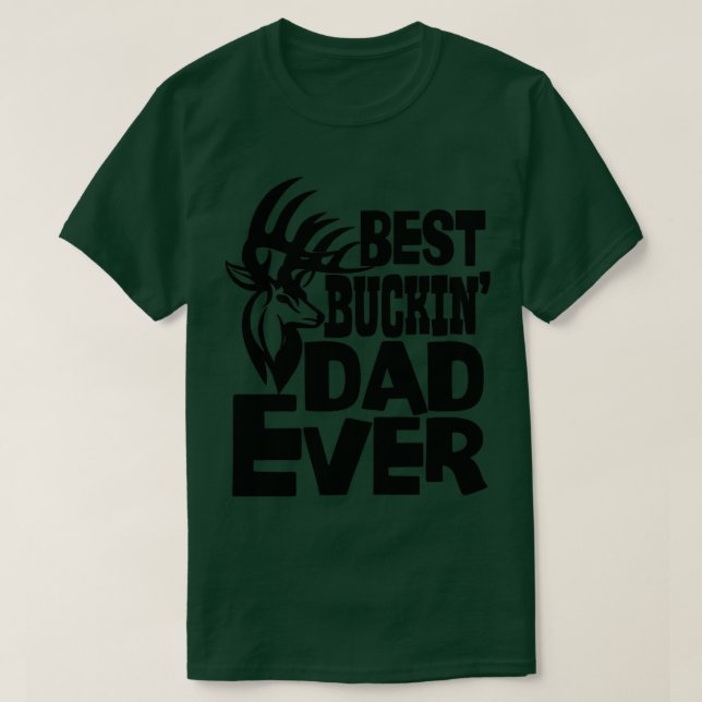 Bästa Buckin Pappa någonsin T Shirt (Design framsida)