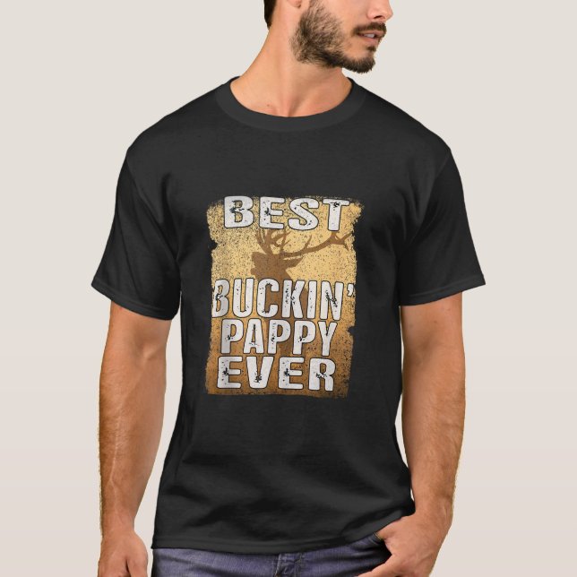Bästa Buckin Pappy någonsin Shirt Hjort Hunting Bu T (Framsida)