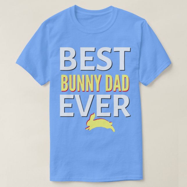 Bästa bunny pappa någonsin1 t shirt (Design framsida)