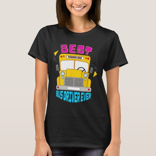 Bästa Buss-chauffören någonsin Cute School Transpo T Shirt (Framsida)