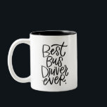 Bästa Buss-chauffören någonsin med två ton kaffe M Två-Tonad Mugg<br><div class="desc">En trevlig påminnelse varje gång de sjunger! Anpassa det här mugg med namn eller ett enkelt meddelande eller en behålla till "bästa buss-chauffören någonsin". Den omvända sidan har ett litet illustrerat nummer 1-pris och utrymme att lägga till din egen formulering.</div>