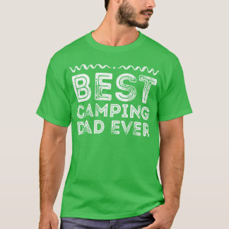 Bästa campingpappa någonsin Campingälskare Present T Shirt