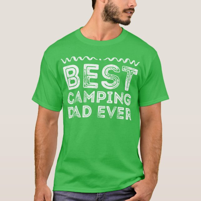Bästa campingpappa någonsin Campingälskare Present T Shirt (Framsida)