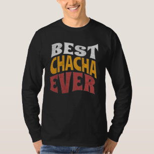 Bästa chacha någonsin-design med heltäckande Sleev T Shirt