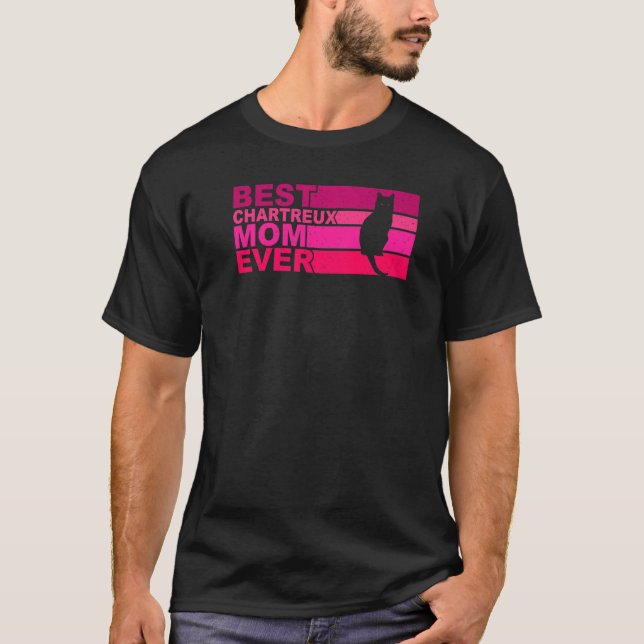 Bästa Chartreux Kattmamma Någonsin T Shirt (Framsida)