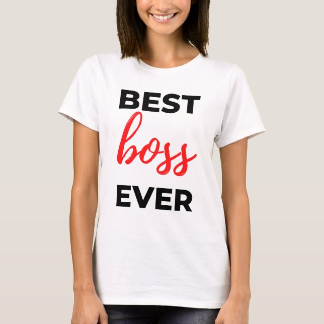 Bästa Chef någonsin 2 T Shirt (Framsida)