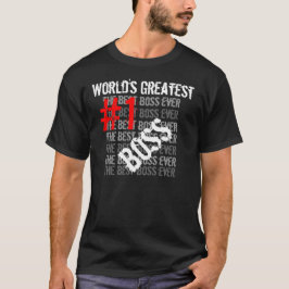 Bästa Chef någonsin Världsmästare Chef #1 Chef Tee