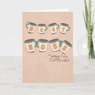 Bästa chef när den är fullt koffeinerad rolig kort
