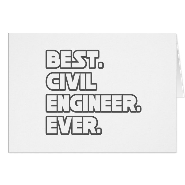 Bästa civila Ingenjör någonsin Hälsningskort (Framsidan Horizontal)