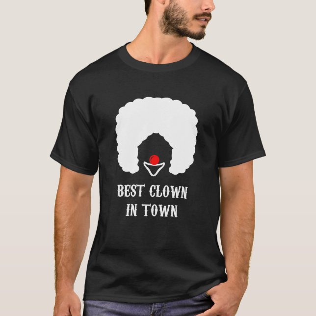 Bästa clown i staden - klass Clown Joker Funny T T Shirt (Framsida)