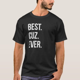 Bästa Cuz någonsin T Shirt Gift for Cousins