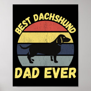 Bästa dachshund pappa någonsin citera roligt poster