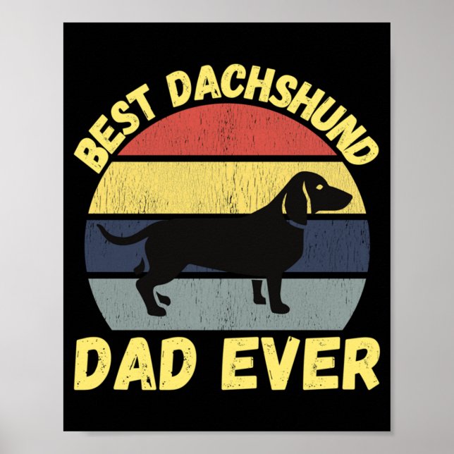 Bästa dachshund pappa någonsin citera roligt poster (Framsidan)