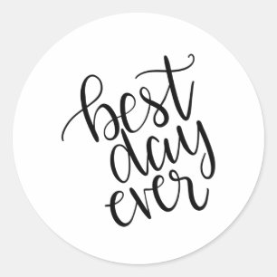 Bästa dag någonsin runt klistermärke