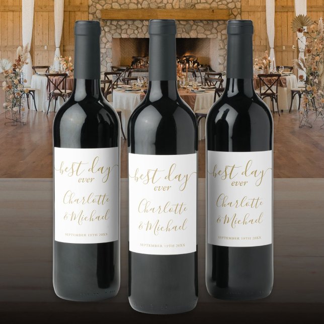 Bästa dagen någonsin Elegant Chic Guld Script Bröl Vinflaska Etikett (Best Day Ever Elegant Chic Gold Script Wedding Wine Label
)