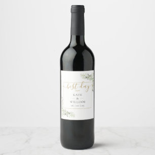 Bästa dagen någonsin Elegant grönska blad bröllop Vinflaska Etikett