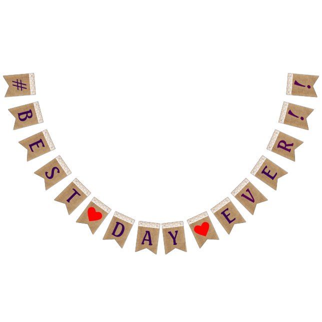 #Bästa dagen någonsin på Burlap och Snöre-väska Vimplar (Alla)