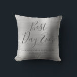 Bästa dagen någonsin Ro Silver Metallic Bröllop Kudde<br><div class="desc">Bästa dagen Alltid Bröllop Modern Girly Modern och Elegant Metallic Silver Party Pillow,  som är perfekt för elegant bröllop eller Möhippa. Denna party-kudde är perfekt för en Möhippa Bröllop-gåva. Om du behöver ytterligare matchande artiklar kontaktar du designern.</div>