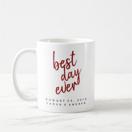 Bästa dagen någonsin Röda Bröllop-kaffet Mugg