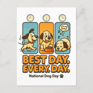 Bästa dagen varje dag - Rolig hund Tecknad Helg Vykort
