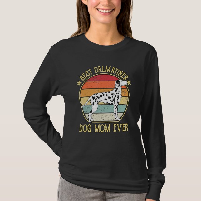 Bästa Dalmatien Hund Mamma någonsin T Shirt (Framsida)