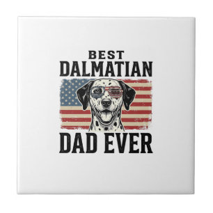 Bästa Dalmatiner Pappa Någonsin Patriotisk Hund T- Kakelplatta