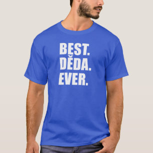 Bästa Deda någonsin Tjeckiska farfar Tee