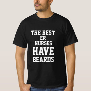 Bästa dina sjuksköterskor har Beards T-Shirt