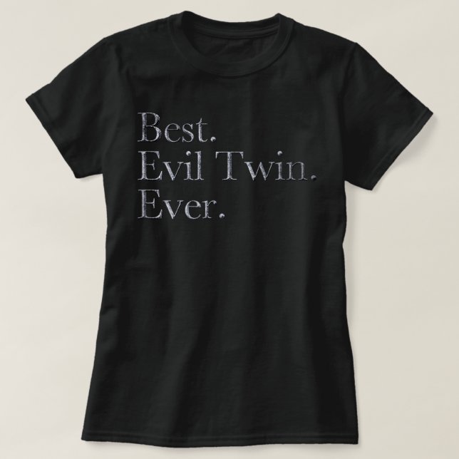 Bästa djävin Twin All Text T Shirt (Design framsida)