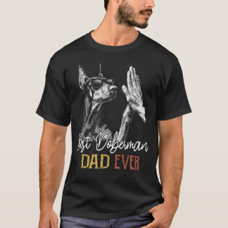 Bästa Dobermann Pappa Någonsin Män Pappa Hundälska T Shirt