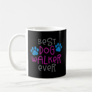 Bästa Dog Walker någonsin Underbarare Pet Sitter P Kaffemugg