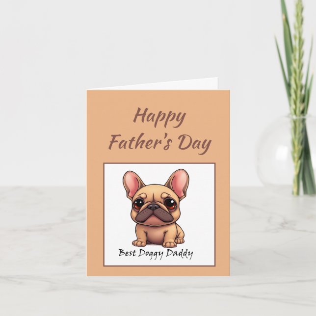 Bästa Doggy Pappa Fransk Bulldog Fadersdag Helgkort (Framsida)