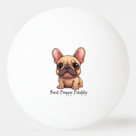 Bästa Doggy Pappa Fransk Bulldog Hunddjur Pingisboll