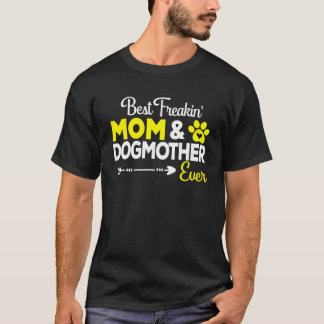 Bästa Dogmoder Hund Maka Mor Mamma Ägare Mor T Shirt