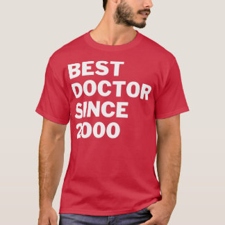 Bästa Doktor sedan 2000 T Shirt