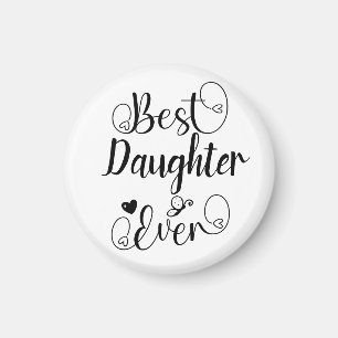 Bästa dotter någonsin Cute Typography-skript Magnet