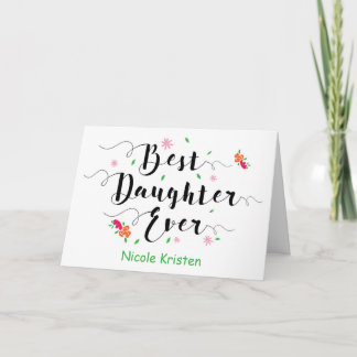 Bästa dotter någonsin, med blommor Ca Kort