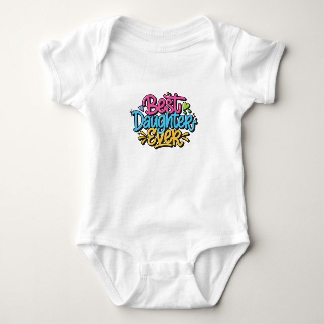 Bästa dotter någonsin (stil 3) t shirt (Framsida)