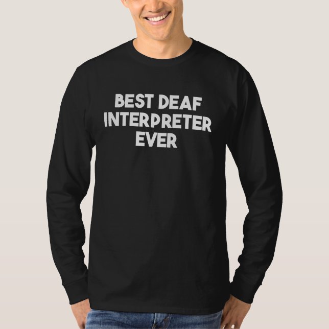 Bästa döva tolk någonsin t shirt (Framsida)